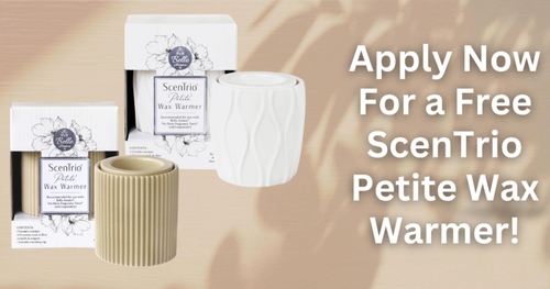 Apply To Receive A FREE ScenTrio Petite Wax Warmer!
